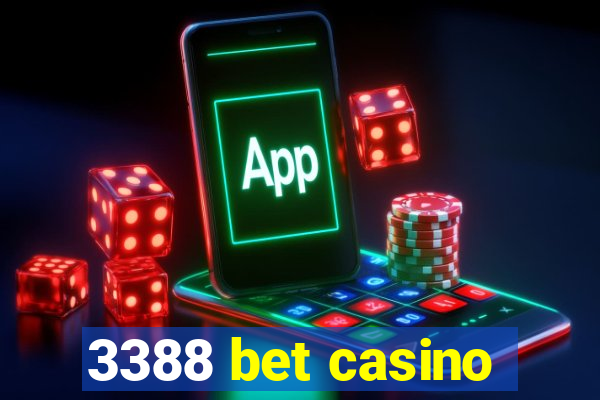 3388 bet casino